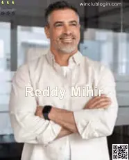 Portrait of Reddy Mihir, Game Analyst contributing to Win Club review and real-or-fake checks for India